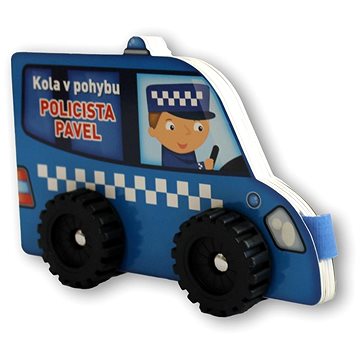 

Kola v pohybu Policista Pavel