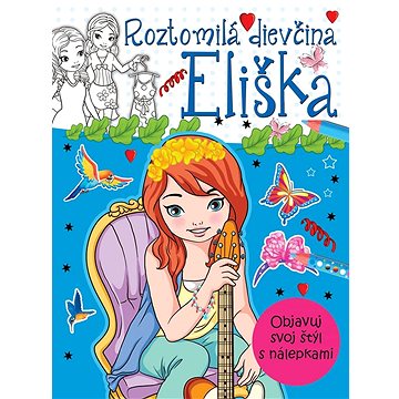 

Roztomilá dievčina Eliška