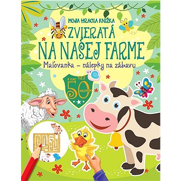 

Moja hracia knižka - Zvieratá na našej farme