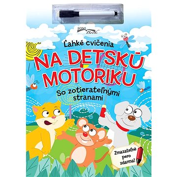 

Ľahké cvičenia na detskú motoriku