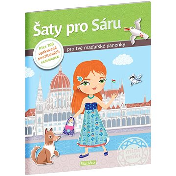 

Šaty pro Sáru: 300 samolepek pro tvé maďarské panenky