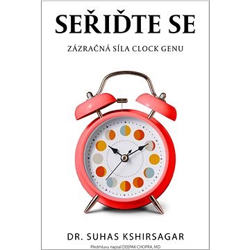 

Seřiďte se: Zázračná síla Clock genu