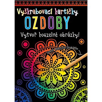 

Vyškrabovací kartičky OZDOBY: Vytvoř kouzelné obrázky! + škrabátko