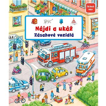 

Nájdi a ukáž Zásahové vozidlá