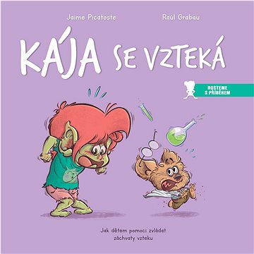 

Kája se vzteká