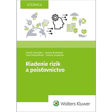 

Riadenie rizík a poisťovníctvo