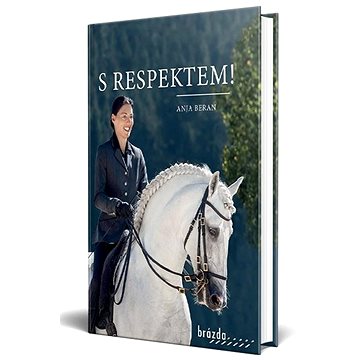 

S respektem!