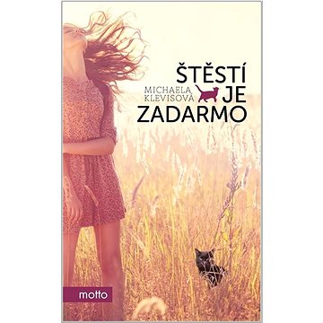 

Štěstí je zadarmo