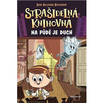 

Strašidelná knihovna Na půdě je duch