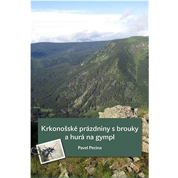 

Krkonošské prázdniny s brouky a hurá na gympl