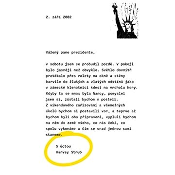 

S úctou Harvey Strub