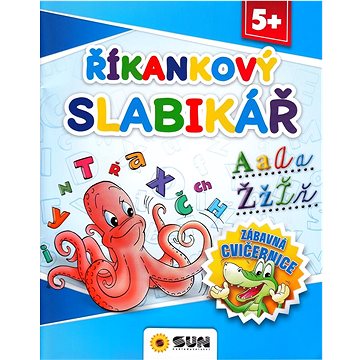 

Říkankový slabikář 5+: Zábavná cvičebnice
