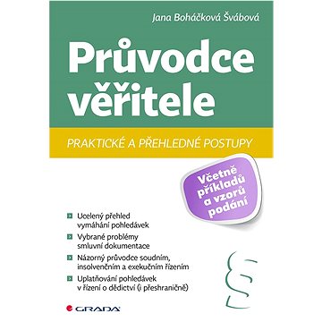 

Průvodce věřitele: Praktické a přehledné postupy