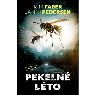 

Pekelné léto