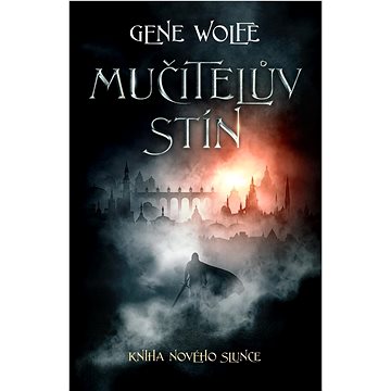 

Mučitelův stín