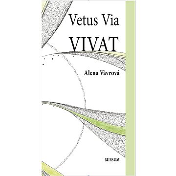 

Vetus Via VIVAT