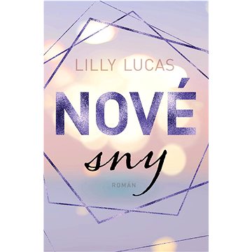 

Nové sny