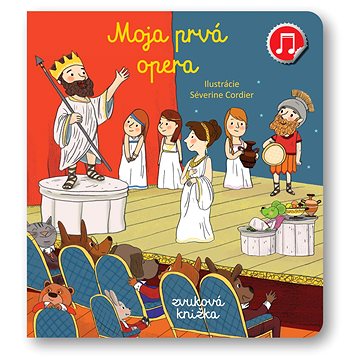 

Moja prvá Opera: Zvuková knižka