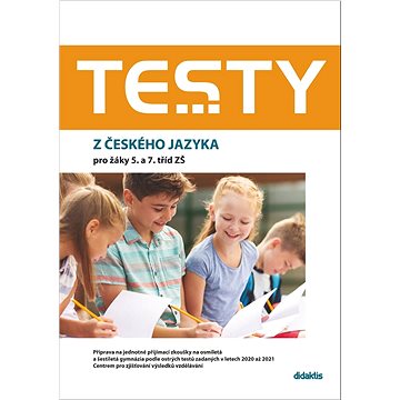 

Testy z českého jazyka pro žáky 5. a 7. tříd ZŠ