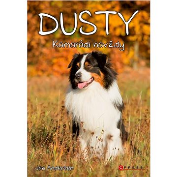 

Dusty Kamarádi navždy