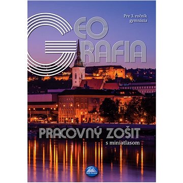 

Geografia pre 3. ročník gymnázia