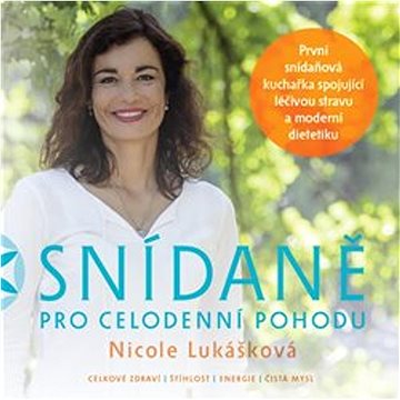 

Snídaně pro celodenní pohodu