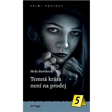 

Temná krása není na prodej