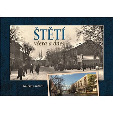 

Štětí včera a dnes