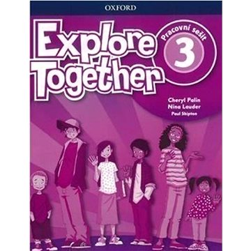 

Explore Together 3 Workbook CZ