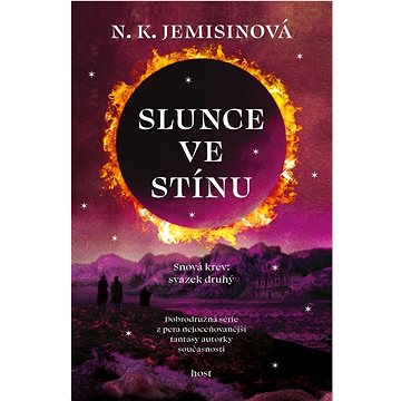 

Slunce ve stínu: Snová krev: svazek druhý
