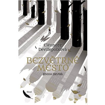 

Bezvětrné město: Druhá kniha