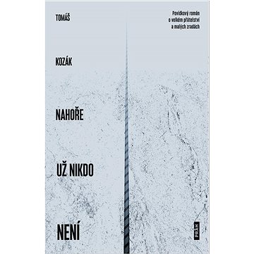 

Nahoře už nikdo není