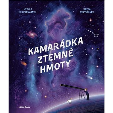 

Kamarádka z temné hmoty
