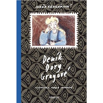 

Deník Dory Grayové