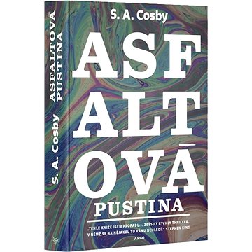 

Asfaltová pustina