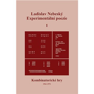 

Experimentální poezie 1: Kombinatorické hry (1964–1972)