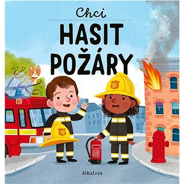 

Chci hasit požáry