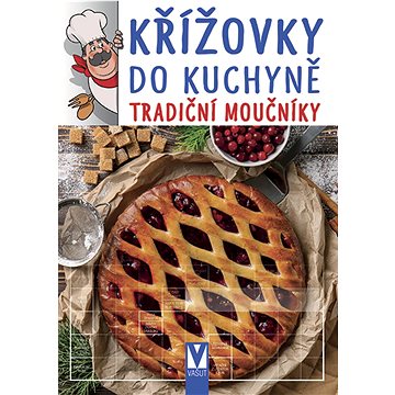 

Křížovky do kuchyně tradiční moučníky