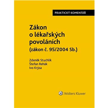 

Zákon o lékařských povoláních: zákon č. 95/2004 Sb.