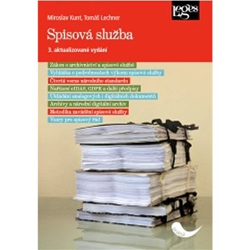 

Spisová služba: 3. aktualizované vydání