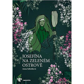 

Josefína na zeleném ostrově