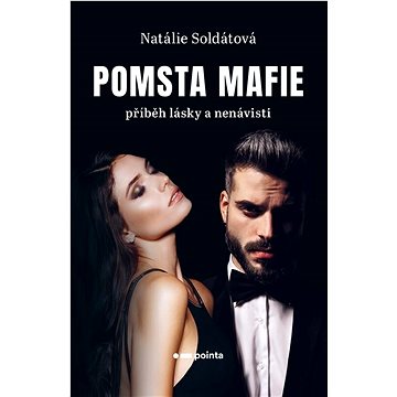 

Pomsta Mafie: Příběh lásky a nenávisti
