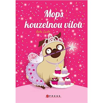 

Mops kouzelnou vílou