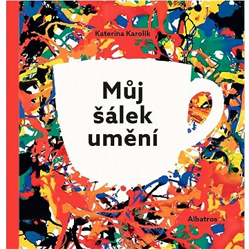 

Můj šálek umění