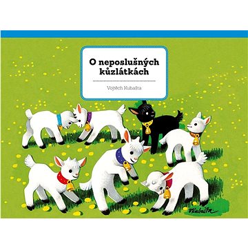 

O neposlušných kůzlátkách
