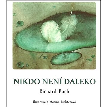 

Nikdo není daleko
