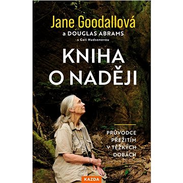 

Kniha o naději: Průvodce přežitím v těžkých dobách