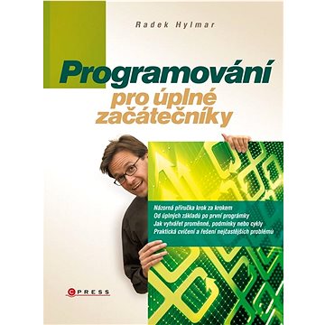 

Programování pro úplné začátečníky