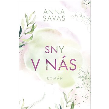 

Sny v nás