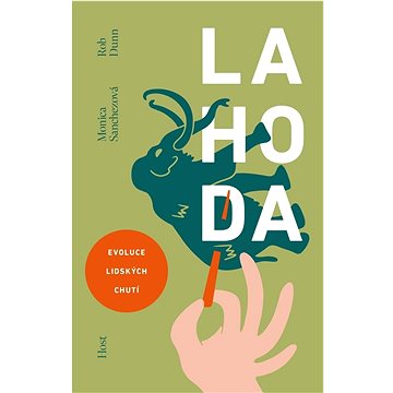 

Lahoda: Evoluce lidských chutí